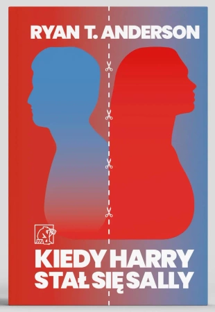 Kiedy Harry stał się Sally - Ryan Anderson T.