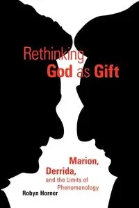 Rethinking God as Gift - Robyn Horner