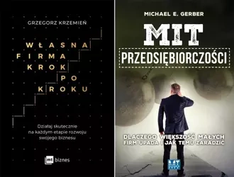 Mit przedsiębiorczości+Własna firma krok po kroku - Michael Gerber