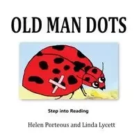 Old Man Dots - Helen Porteous