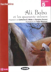 LF Ali Baba et quarante voleurs + audio online Niveau 5 - C.E.White, C.Duran