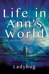 Life in Ann's World - Ladybug