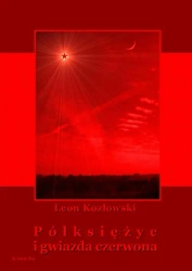 eBook Półksiężyc i gwiazda czerwona - Leon Kozłowski