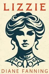 Lizzie - Diane Fanning