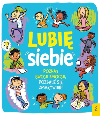 Lubię siebie - Bailey Ellen, Lesley Pemberton