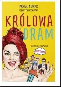 Królowa dram - Paweł Nowak