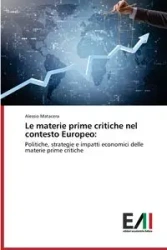 Le materie prime critiche nel contesto Europeo - Matacera Alessio