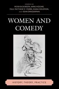 Women and Comedy - Dickinson Peter
