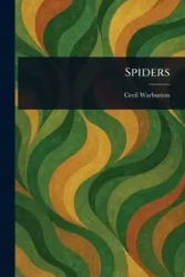 Spiders - Cecil Warburton