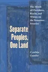 Separate Peoples, One Land - Cynthia Cumfer