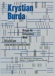 Krystian Burda Droga do Żelazowej Woli - Beglarian Sarmen, Janicki Maciej, Szymaniak Sylwia, Wojtkiewicz Mariola