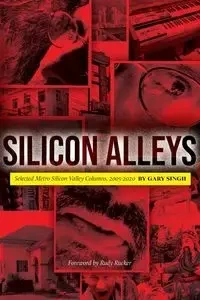 Silicon Alleys - Gary Singh