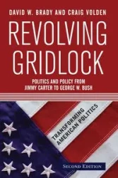 Revolving Gridlock - Brady David W.