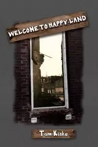 Welcome to Happy-Land - Tom Kiske