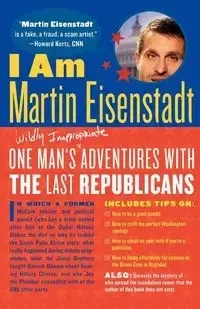I am Martin Eisenstadt - Martin Eisenstadt
