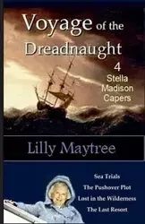 Voyage of the Dreadnaught - Lilly Maytree
