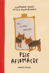 Psie Afirmacje - Andrea Cáceres