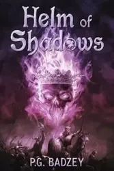 Helm of Shadows - Badzey P G