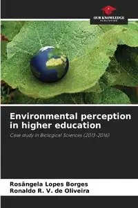 Environmental perception in higher education - Lopes Borges Rosângela