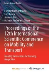 Proceedings of the 12th International Scientific Conference on Mobility and Transport - Antoniou Constantinos