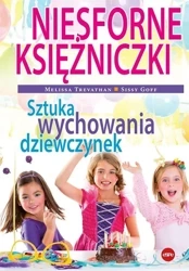 Niesforne księżniczki - Sissy Goff, Melissa Trevathan