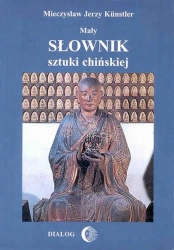 eBook Mały słownik sztuki chińskiej - Mieczysław Jerzy Künstler epub mobi