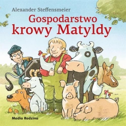 Gospodarstwo krowy Matyldy w.2019 - Alexander Steffensmeier, Emilia Kledzik