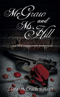 McGraw and Ms. Hill - Adsit Ligea McCracken