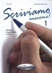 Scriviamo insieme 1 - praca zbiorowa