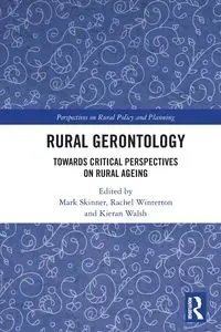 Rural Gerontology - Skinner Mark