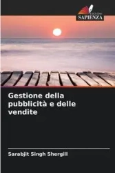 Gestione della pubblicità e delle vendite - Shergill Sarabjit Singh