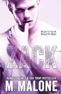 Zack - Malone M.