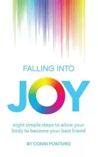 Falling into Joy - Ponturo Conni