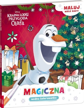 Kraina Lodu. Przygoda Olafa. Magiczna wodna... - praca zbiorowa