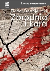 Zbrodnia i kara z opracowaniem TW - Fiodor Dostojewski