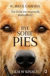Był sobie pies (wydanie kieszonkowe) - W. Bruce Cameron