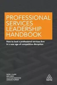Professional Services Leadership Handbook - Clark Nigel