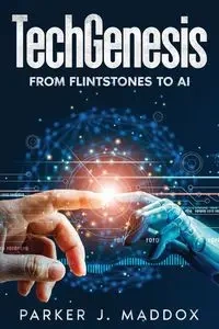 TechGenesis - Parker J. Maddox