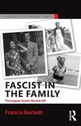 Fascist in the Family - Francis Beckett