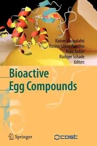 Bioactive Egg Compounds - Huopalahti Rainer