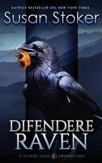 Difendere Raven - Susan Stoker