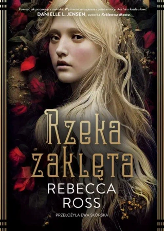 eBook Rzeka zaklęta - Rebecca Ross epub mobi