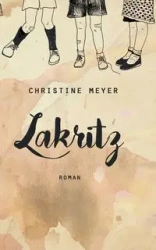 Lakritz - Christine Meyer