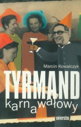 eBook Tyrmand karnawałowy - Marcin Kowalczyk
