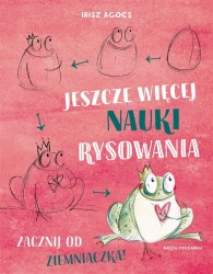 Jeszcze więcej nauki rysowania. Zacznij od.. - Irisz Agócs