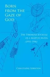 Born from the Gaze of God - Lebreton Christophe