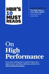 HBR’s 10 Must Reads On High Performance wer. angielska