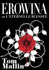 Erowina - Tom Mallin