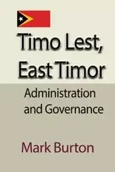Timo Lest, East Timor - Burton Mark