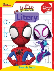 Baw się i ucz! Litery Marvel Spidey i Super-kumple - praca zbiorowa